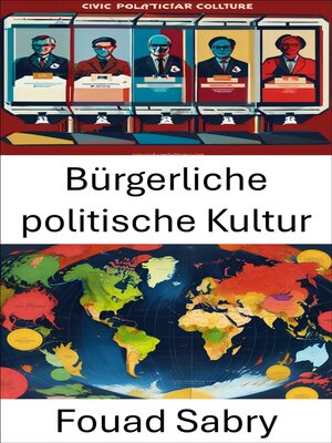 cover image of Bürgerliche politische Kultur